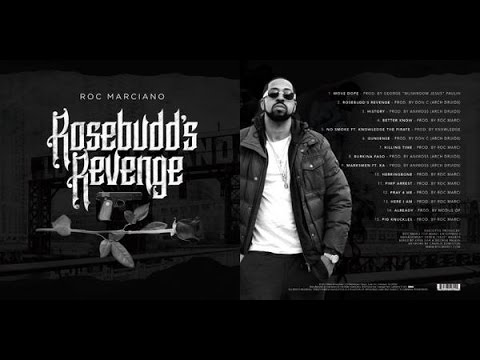 Roc Marciano - Rosebudd's Revenge FULL ALBUM (2017)