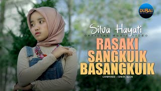 Download lagu Silva Hayati - Rasaki Sangkuik Basangkuik mp3 Download lagu Silva Hayati - Rasaki Sangkuik Basangkuik mp3