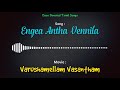Engea Antha Vennila Varushamellam Vasantham Bass Boosted Audio Song Use Headphones