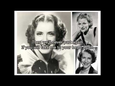 GRACIE FIELDS - Take Me to Your Heart Again（1948）with lyrics