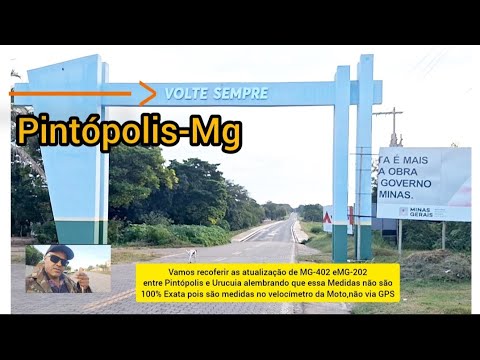 MG-402 em Pintópolis-MG sentindo Urucuia-Mg 