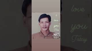 Happy fathers day Tatay Mac