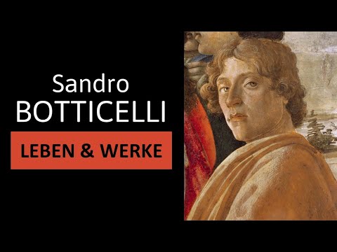 Sandro Botticelli - Leben, Werke & Malstil | Einfach erklärt!