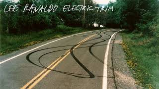 Lee Ranaldo  - Electric Trim (Official Audio)