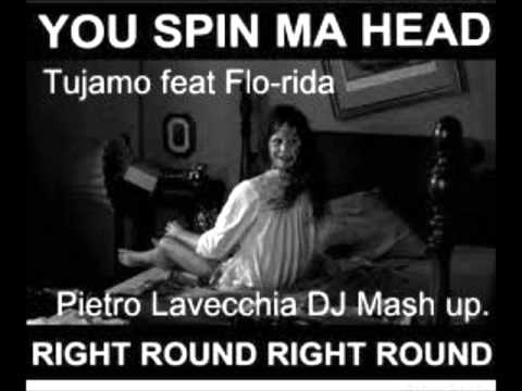 Flo rida Feat. Tujamo - Right Round,WHO! (Pietro Lavecchia DJ Mash up)