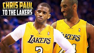 What If - Chris Paul Went to The LA Lakers In 2011