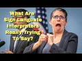 Sign Language Interpreters are Funny!