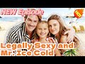 Legally Sexy And Mr Ice Cold New Drama DramaBox