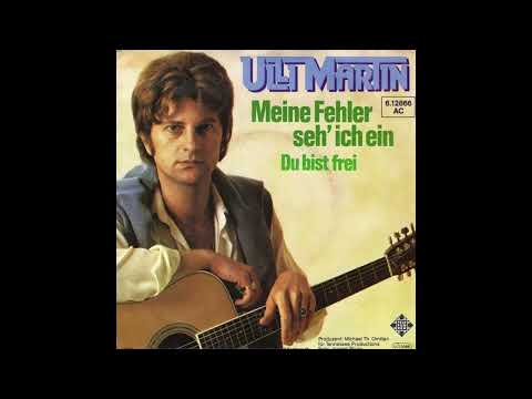 Ulli Martin - Meine Fehler seh' ich ein