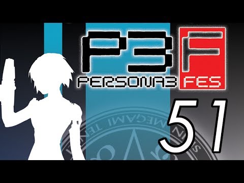 Let's Play Persona 3 FES [51] Tartarus 59-64 2/2