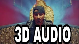 3D Audio |Chaar Bottle Vodka |YoYo Honey Singh |HEADPHONE MUST