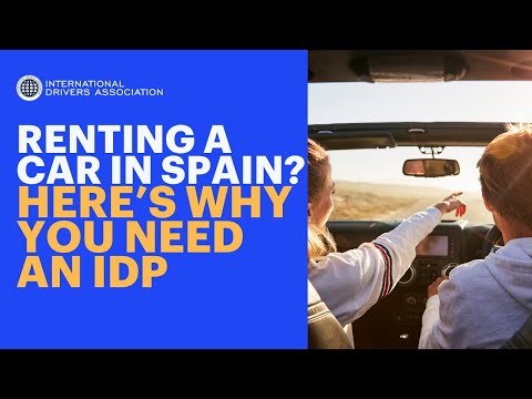 Renting a Car in Spain? Here’s Why You Need an IDP