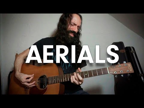 Aerials - SYSTEM OF A DOWN |  Solo Acoustic Guitar Cover