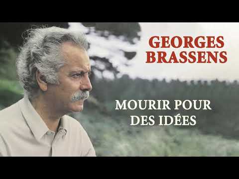 Georges Brassens - Mourir pour des idées (Audio Officiel)