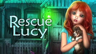 Rescue Lucy Fear Escape Full Gameplay