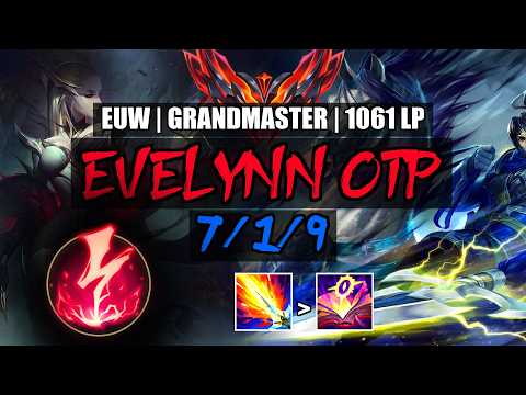 Evelynn OTP vs Xin Zhao Jungle 7/1/9 | EUW Grandmaster 1061LP