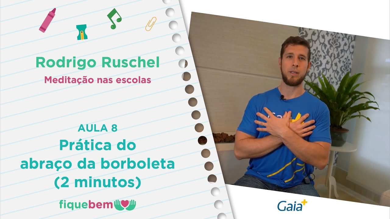 Prática do abraço da borboleta - 2 minutos (Aula 8) | Meditação nas escolas