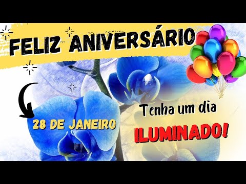 27 de JANEIRO 🌺Belíssima MENSAGEM DE ANIVERSÁRIO🎁para o seu dia