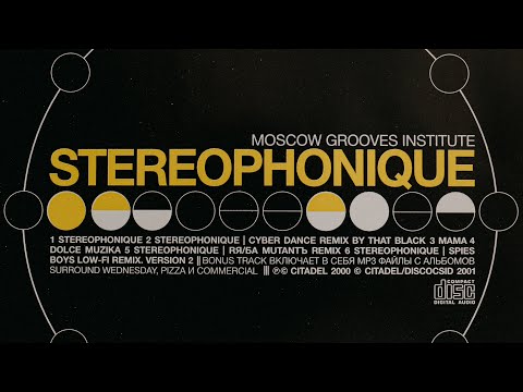 Moscow Grooves Institute – Stereophonique