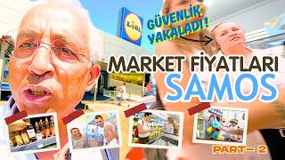 Samos’ta Lidl’da Çekim Yaparken Güvenliğe Yakalandık! | Market ve Rest