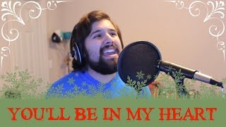 You'll Be In My Heart - Caleb Hyles (from Tarzan)