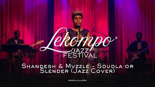 Download lagu Shandesh & Mvzzle - Sdudla or Slender (Jazz Cover) mp3