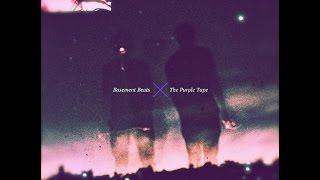 Basement Beats-The Purple Tape (FULL ALBUM)