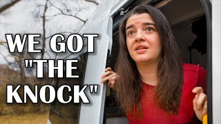 After 2 YEARS of van life, we finally got "THE KNOCK"