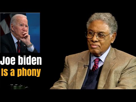 Thomas Sowell "Joe Biden is a Phony"!
