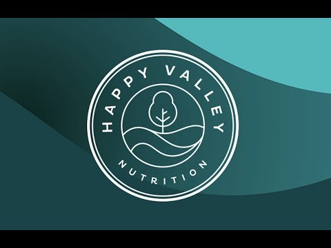 Welcome to Happy Valley Nutrition