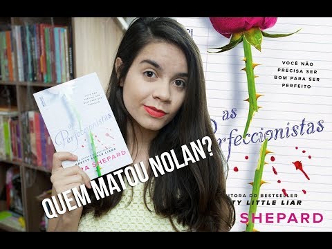 VEM LER! | AS PERFECCIONISTAS, por Sara Shepard