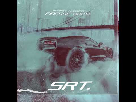 Finesse Baby - SRT. Prod By G5
