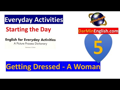 English for Everyday Activities: 5. Getting Dressed - A Woman