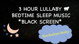 Rockabye Baby | Rock-a-bye Baby lullaby | Relaxing Piano Music | Baby Sleep Song