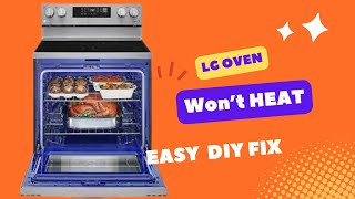 LG Oven Not Heating to the Correct Temperature - Easy DIY Fix
