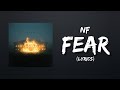 NF - Fear (Lyrics)