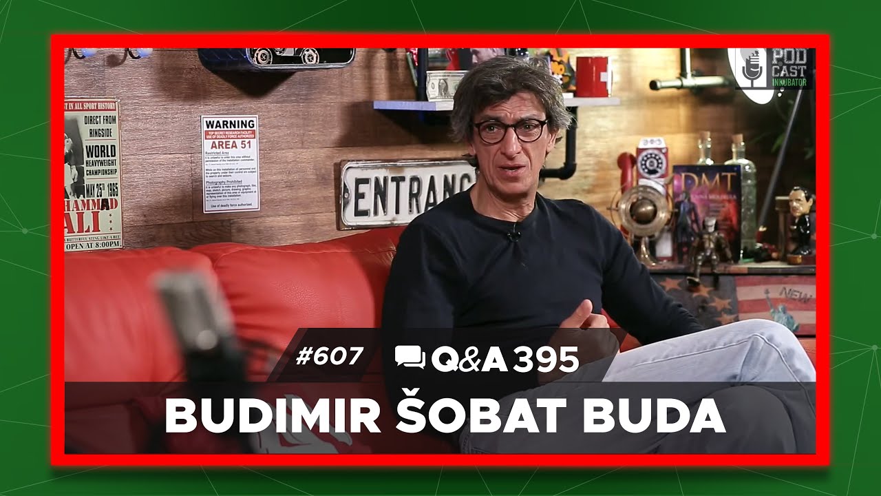 Podcast Inkubator #607 Q&A 395 - Budimir Šobat Buda