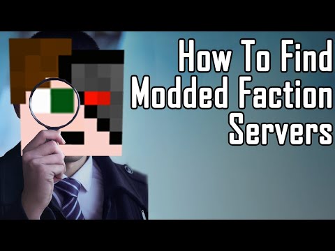 How I find Modded Faction Servers