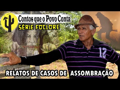 [SÉRIE FOLCLORE] Ex CAÇADOR: Inácio -  Conta Histórias de Caçador e muitos Casos de ASSOMBRAÇÃO 🌵