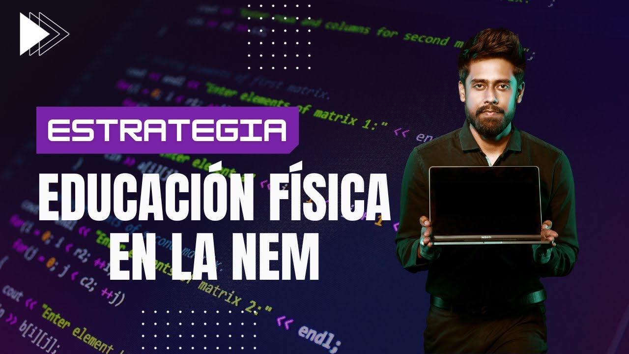 Estrategia de Educación Física en el Marco de la Nueva Escuela Mexicana