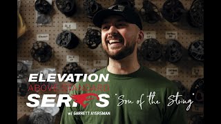 Elevation Above Standard Series with Garrett Ayersman - Full Episode