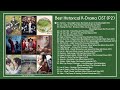 Best Historical K-Drama OSTs Collection (P2) || Best OST Playlist