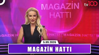 Magazin Hattı | 5 Eylül 2026