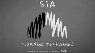 Sia - Courage To Change (1 Hour Loop)
