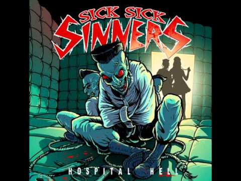 Sick Sick Sinners - Hospital Hell