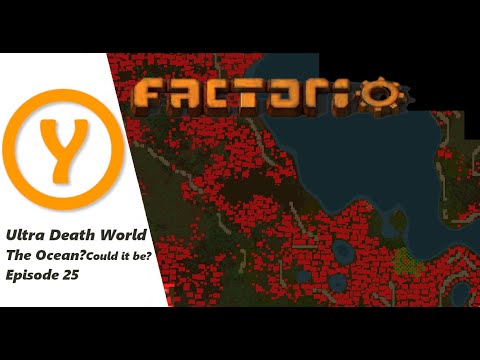 Ultra Death World - The Ocean? Could it be? - Episode 25