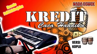 Download lagu Kredit - Caca Handika | KARAOKE VERSI KOPLO | NADA COWOK | ALINSTA STUDIO mp3 Download lagu Kredit - Caca Handika | KARAOKE VERSI KOPLO | NADA COWOK | ALINSTA STUDIO mp3