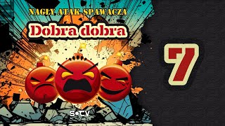 Music video thumbnail preview for NAGŁY ATAK SPAWACZA - Dobra dobra (prod. Lazy Rida Beats) by Nagły Atak Spawacza