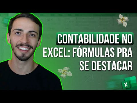 Excel para CONTABILIDADE | 10 FÓRMULAS para você resolver problemas e se destacar