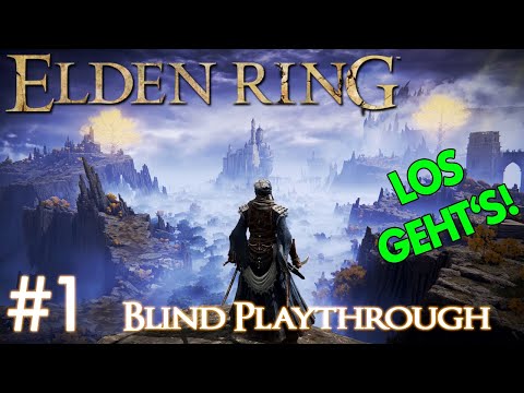Elden Ring Blind Playthrough #1 | LET'S GO!